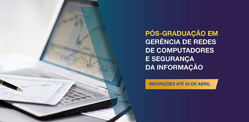 Pós Graduação em Redes Informáticas e Segurança de Redes